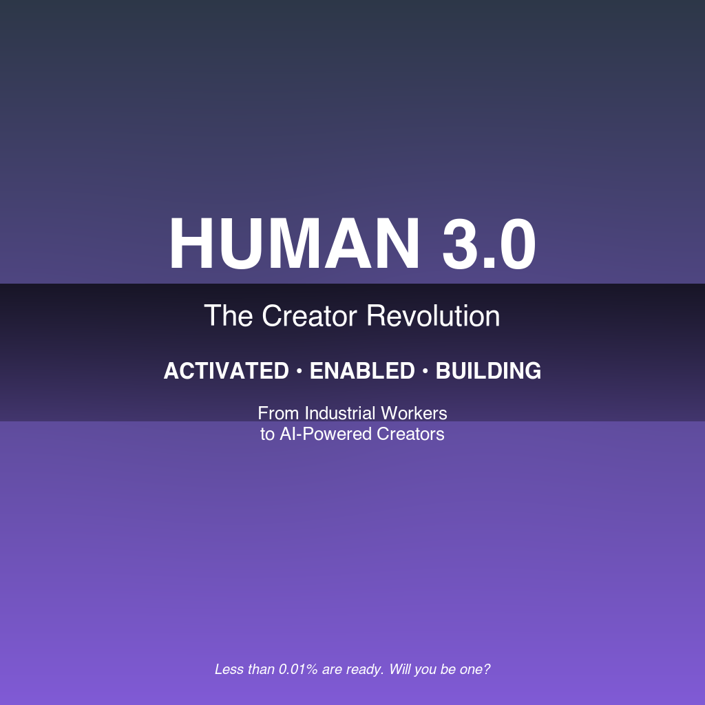 Human 3.0 Creator Revolution