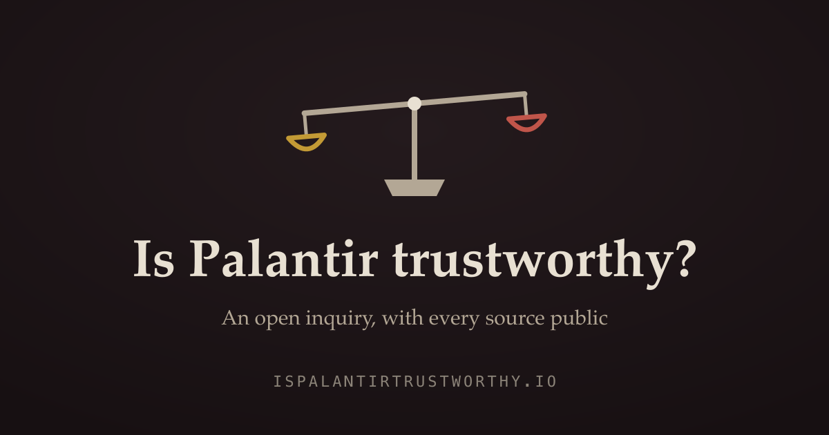 Is Palantir Trustworthy?