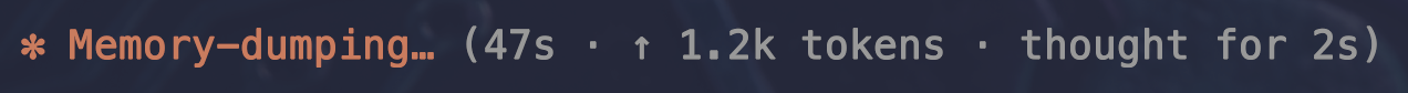 Claude Code spinner showing 'Memory-dumping...' with token count